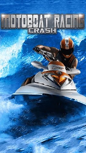 free game image for Мotoboat racing: Crash game pic for Мotoboat racing: Crash